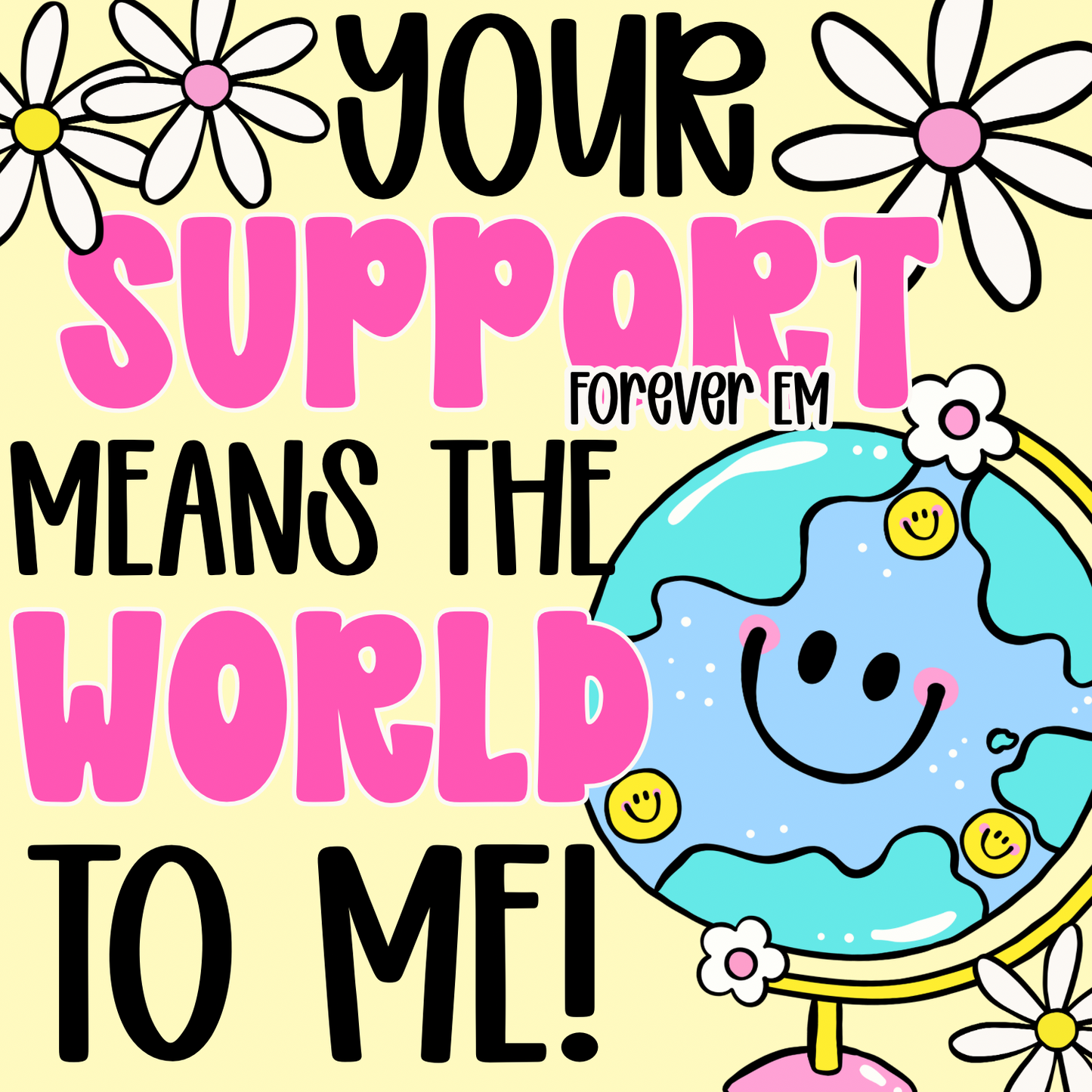 Individual Support Means the World to Me Graphic