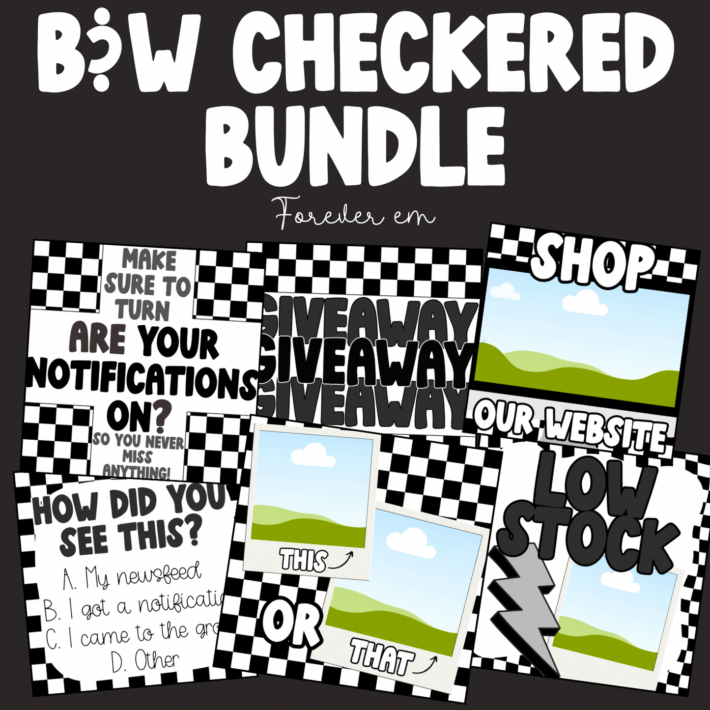 Black & White checkered bundle