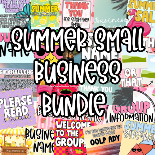 Summer Small Business Bundle
