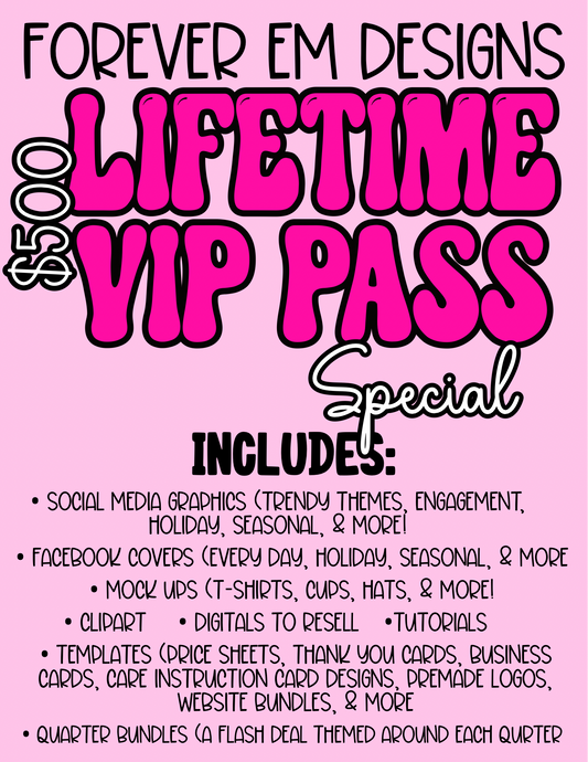 Lifetime VIP Pass