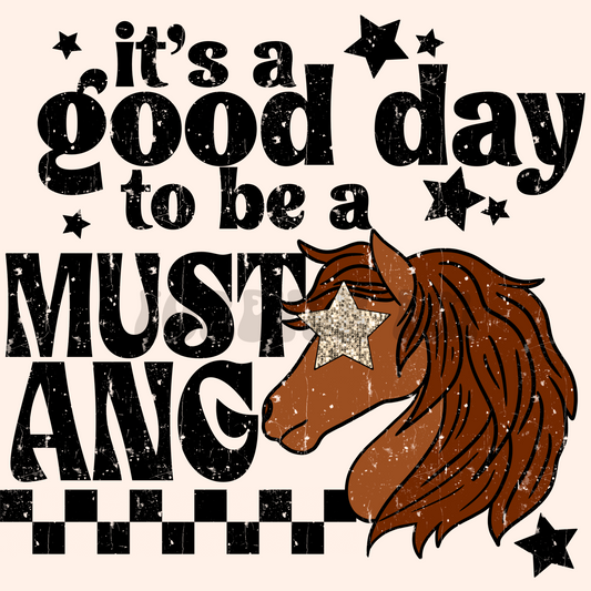 Its a good day to be a MUSTANG PNG