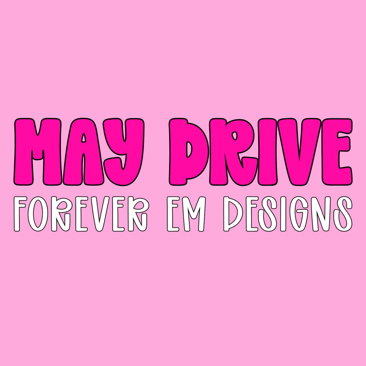 May Drive