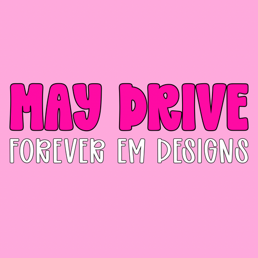 May Drive