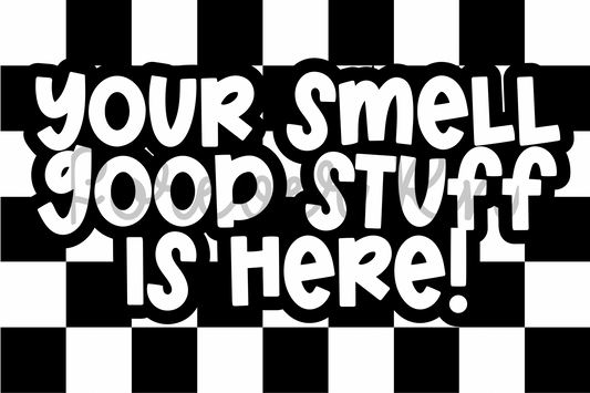 Your smell good stuff is here Thermal Sticker Design