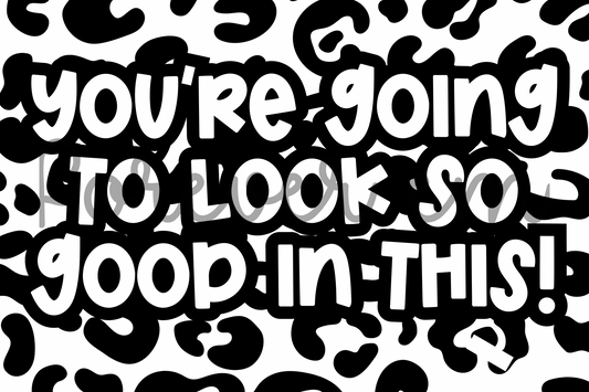 You’re gonna look so good in this Thermal Sticker Design