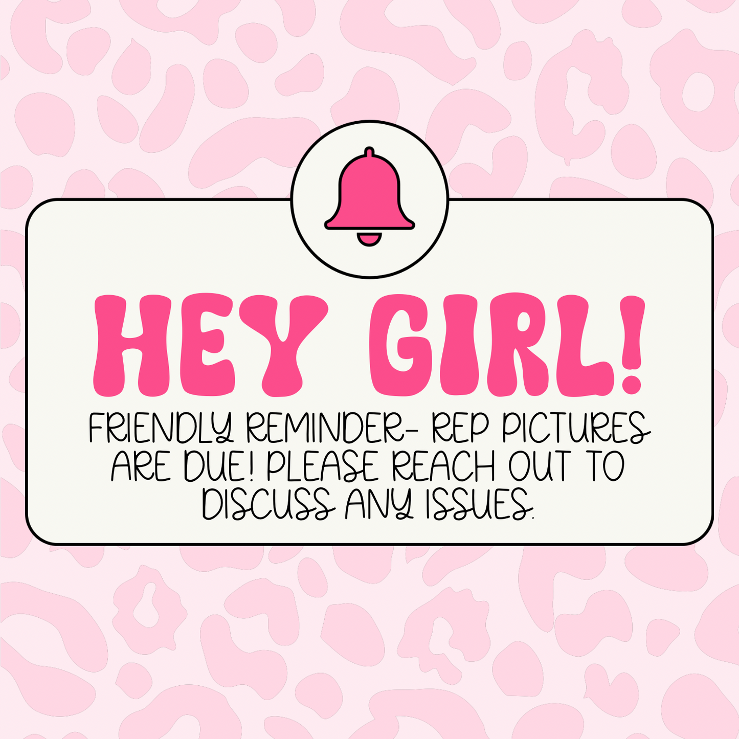 Pink Leopard Rep Reminder Graphic