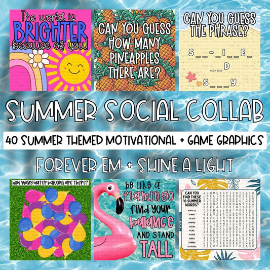 Summer Social Forever Em x Shine a Light Collab