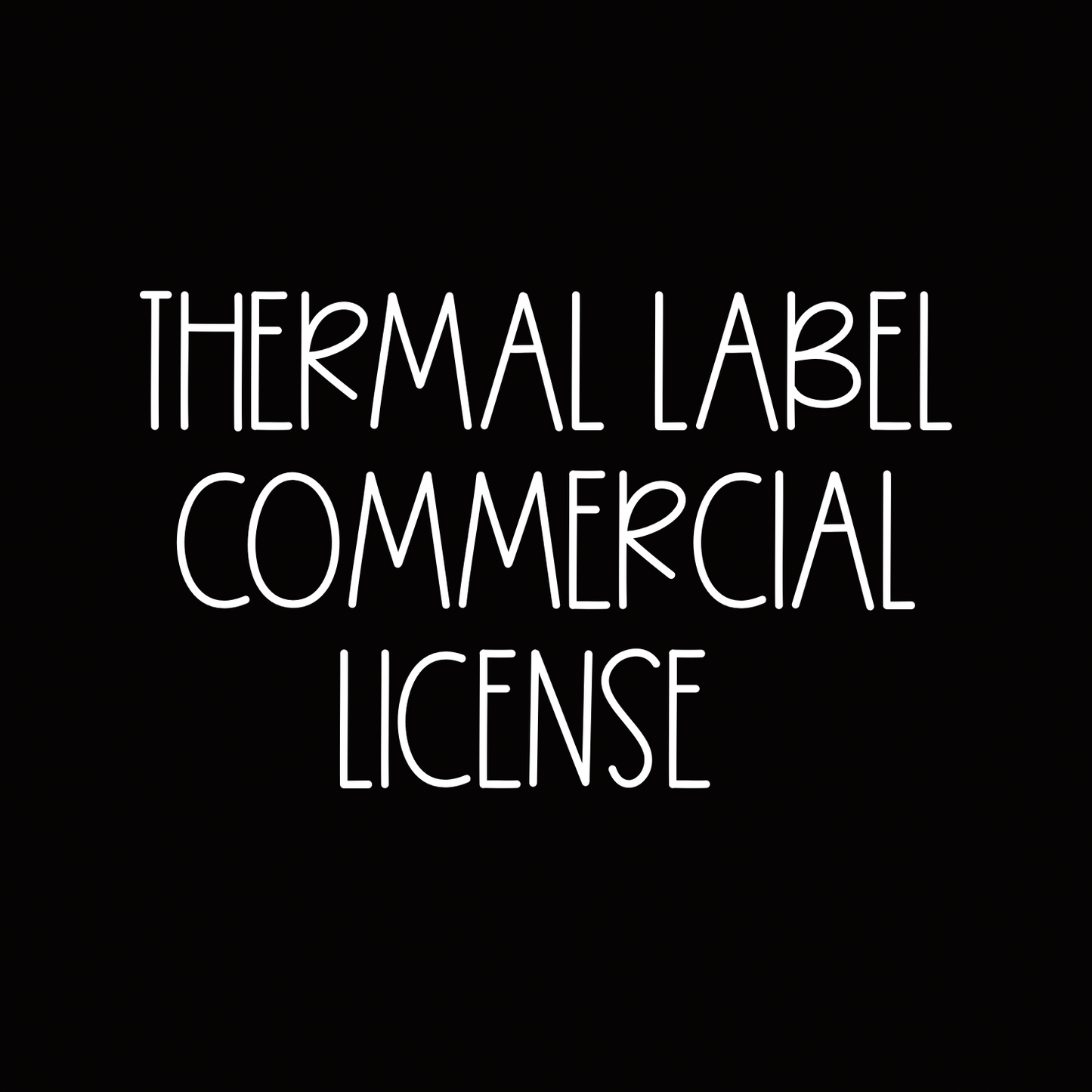 Thermal label commercial license